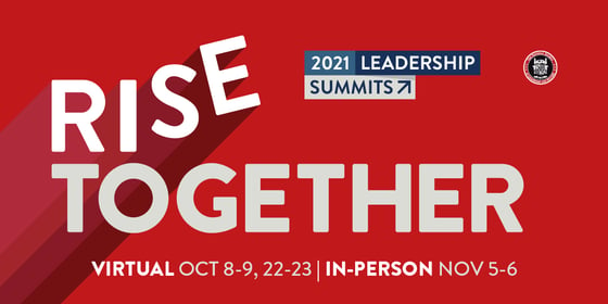 2021 Leadership Summits: Rise Together