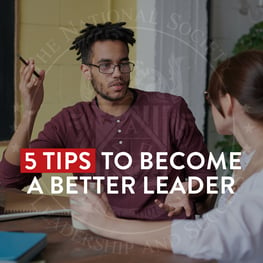 5 Tips to Become a Good Leader | NSLS Blog