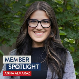 Member Spotlight: Anna Almaraz.