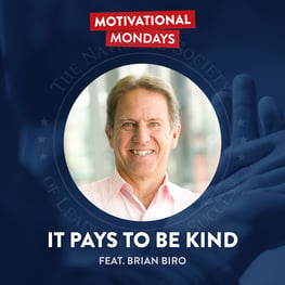 It Pays to Be Kind, featuring Brian Biro