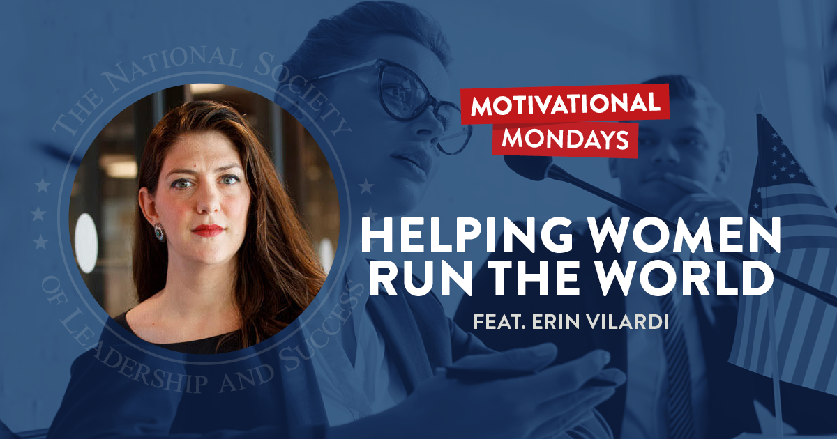 Helping Women Run the World, featuring Erin Vilardi | NSLS Motivational Mondays