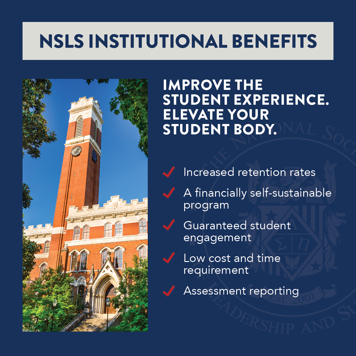 On the left, a school clock tower stretches into a blue sky with green foliage surrounding its cathedral-like doors. On the right is a list of NSLS institutional benefits, which include increased retention rates, a financially self-sustainable program, guaranteed student engagement, low cost and time requirements, and assessment reporting.