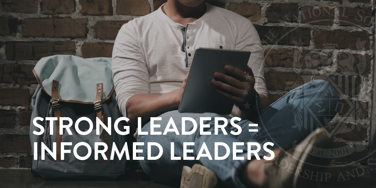 Strong leaders are informed leaders