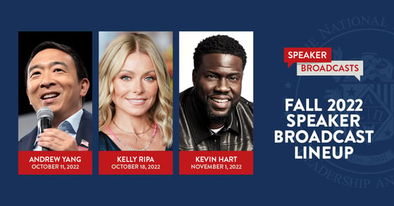 NSLS Fall 2022 Speaker Broadcast Lineup: Andrew Yang, Kelly Ripa, Kevin Hart