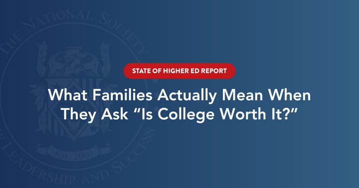 What Families Actually Mean When They Ask “Is College Worth It?”