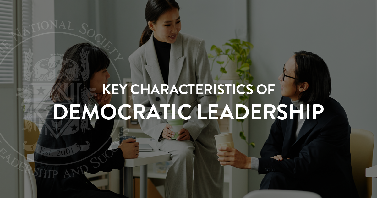 Key Characteristics of Democratic Leadership