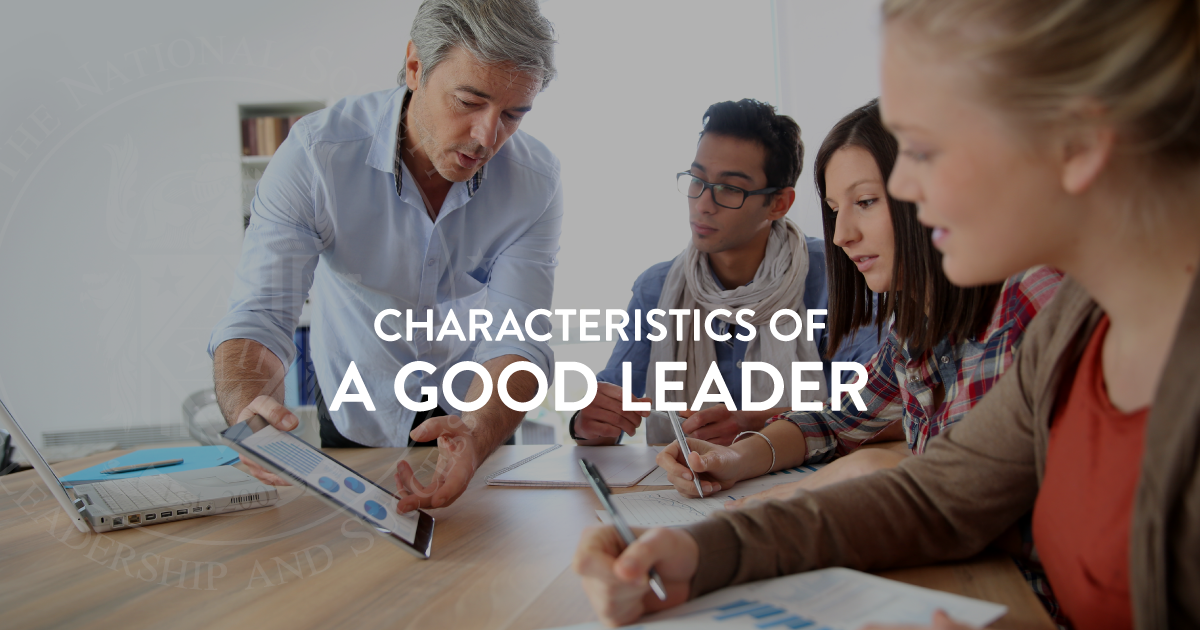 5 Characteristics of a Good Leader | NSLS Blog