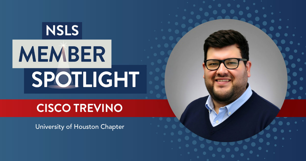 NSLS Member Spotlight: Cisco Trevino