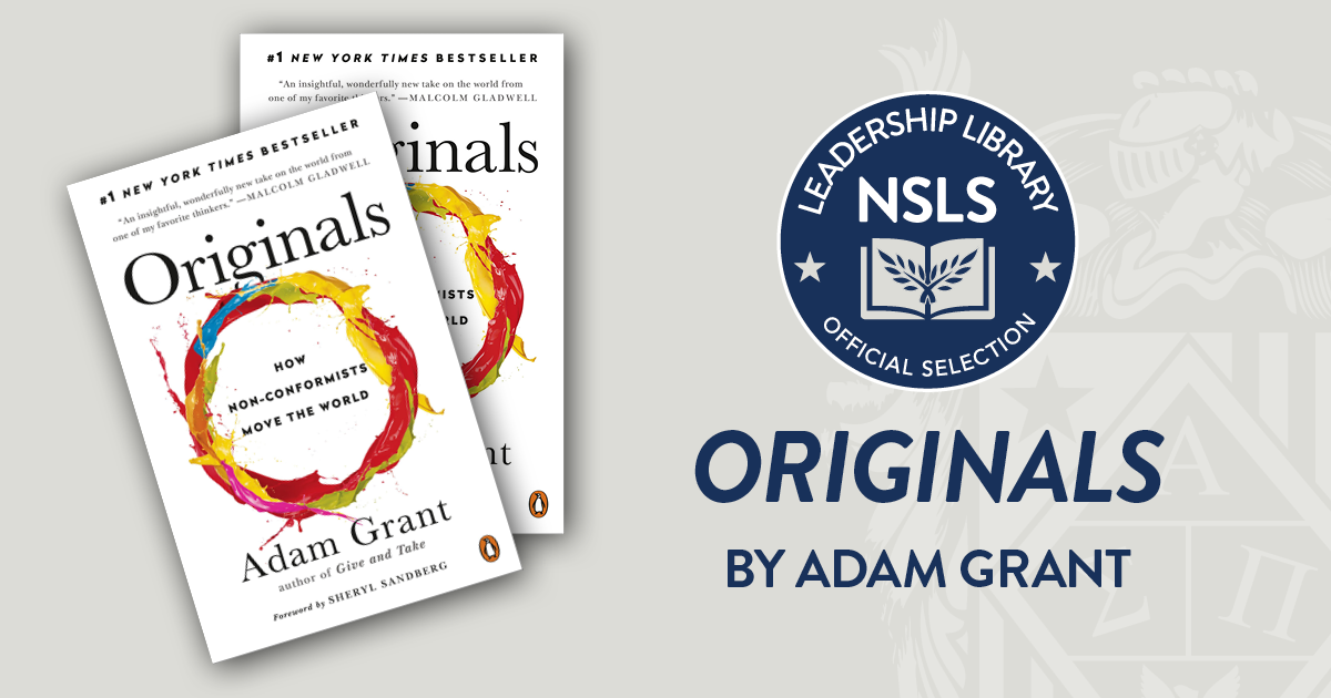 NSLS Leadership Library Selection: Adam Grant's Originals