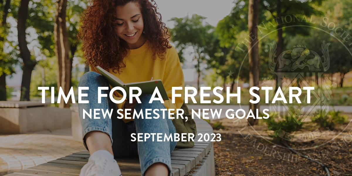 Time for a Fresh Start | New Semester, New Goals | NSLS September 2023 Newsletter