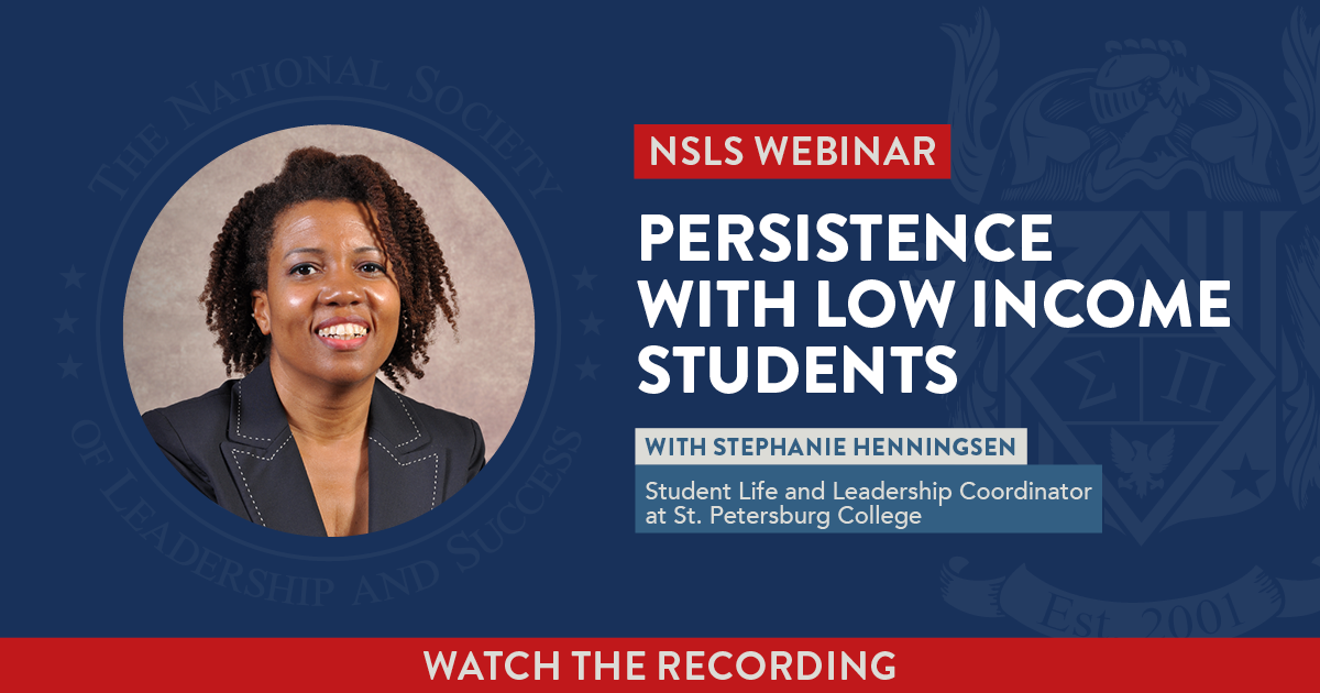 NSLS Webinar: Persistence with Low Income Students