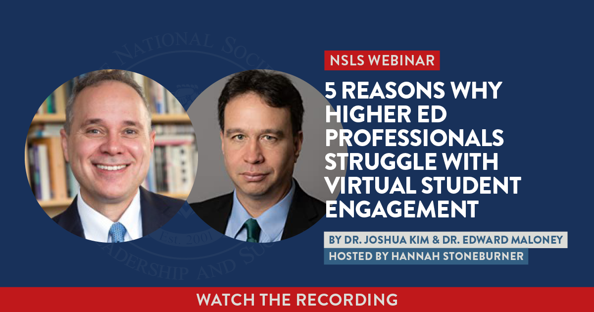 NSLS Webinar: 5 Reasons Why Higher Ed Professionals Struggle with Virtual Student Engagement